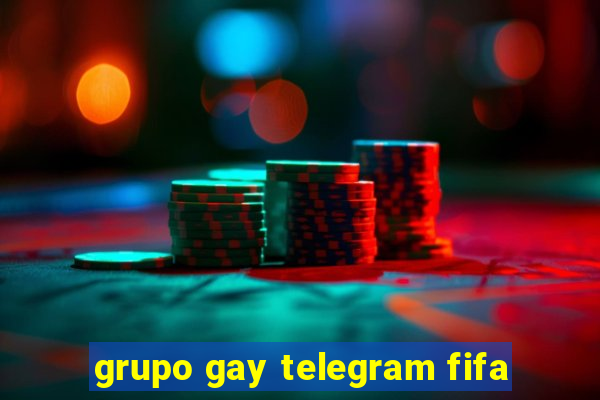 grupo gay telegram fifa